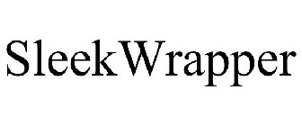 SLEEKWRAPPER