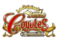 LA ORIGINAL BANDA COYOTES DE AGUASCALIENTES