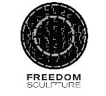 FREEDOM SCULPTURE