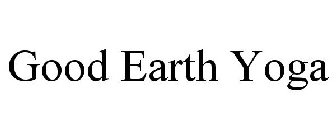 GOOD EARTH YOGA