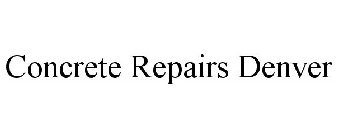 CONCRETE REPAIRS DENVER