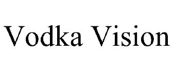VODKA VISION