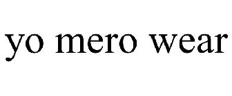 YO MERO WEAR