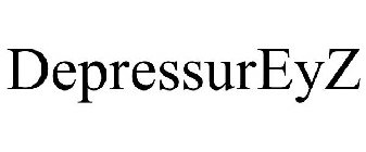 DEPRESSUREYZ