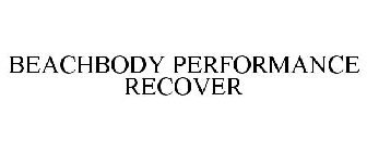 BEACHBODY PERFORMANCE RECOVER