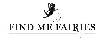 FIND ME FAIRIES