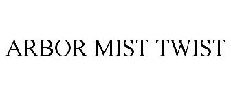 ARBOR MIST TWIST
