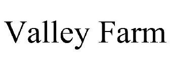 VALLEY FARM
