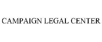 CAMPAIGN LEGAL CENTER