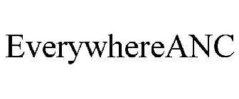 EVERYWHEREANC