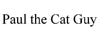 PAUL THE CAT GUY