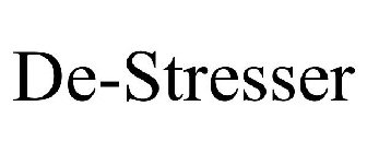 DE-STRESSER