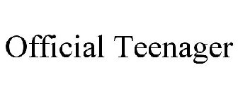 OFFICIAL TEENAGER