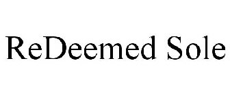 REDEEMED SOLE