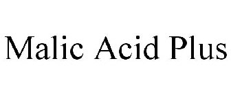 MALIC ACID PLUS