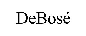 DEBOSÉ