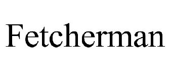 FETCHERMAN