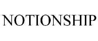 NOTIONSHIP