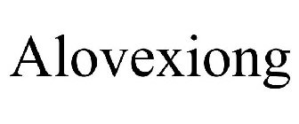 ALOVEXIONG