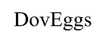 DOVEGGS