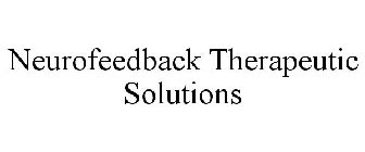 NEUROFEEDBACK THERAPEUTIC SOLUTIONS