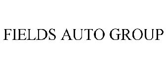 FIELDS AUTO GROUP