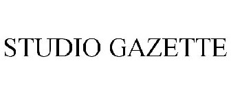 STUDIO GAZETTE