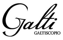 GALTI GALTISCOPIO