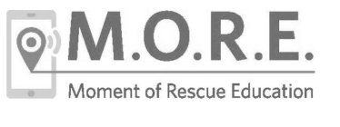 M.O.R.E. MOMENT OF RESCUE EDUCATION