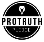 PROTRUTH PLEDGE