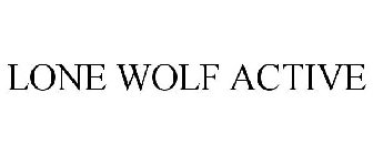 LONE WOLF ACTIVE