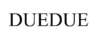 DUEDUE