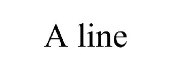 A LINE