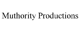 MUTHORITY PRODUCTIONS