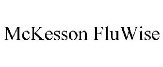 MCKESSON FLUWISE