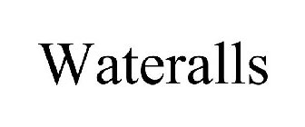 WATERALLS