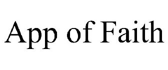APP OF FAITH