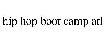HIP HOP BOOT CAMP ATL
