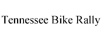 TENNESSEE BIKE RALLY