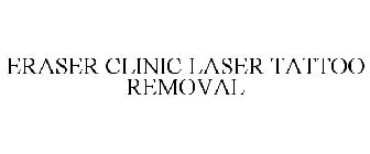 ERASER CLINIC LASER TATTOO REMOVAL