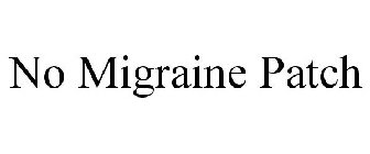 NO MIGRAINE PATCH