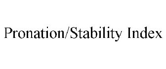 PRONATION/STABILITY INDEX