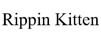 RIPPIN KITTEN