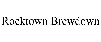 ROCKTOWN BREWDOWN