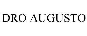 DRO AUGUSTO