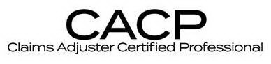 CACP CLAIMS ADJUSTER CERTIFIED PROFESSIONAL