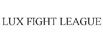 LUX FIGHT LEAGUE