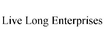 LIVE LONG ENTERPRISES