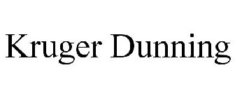 KRUGER DUNNING