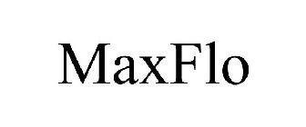 MAXFLO